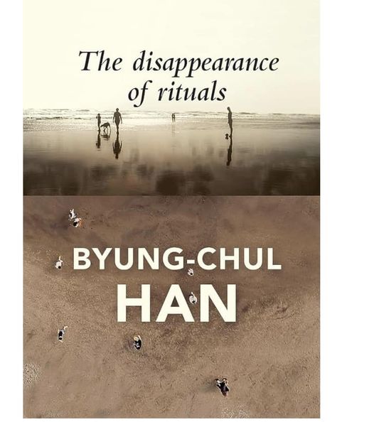 The Disappearance of Rituals